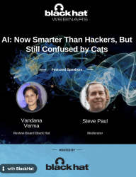 Blackhat - AI: Now Smarter Than Hackers, But Still Confused by Cats