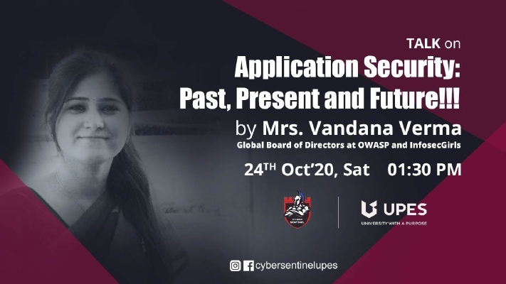 UPES University - Application Security: Past, Present, and Future